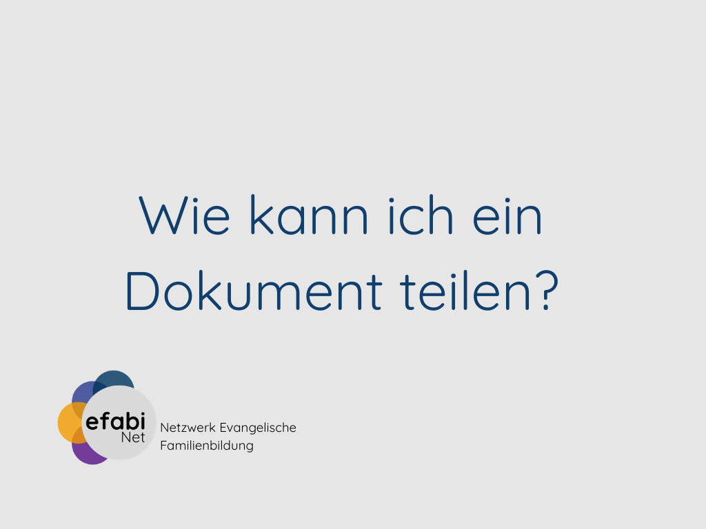 Wie kann ich in einer Arbeitsgruppe ein Dokument teilen?