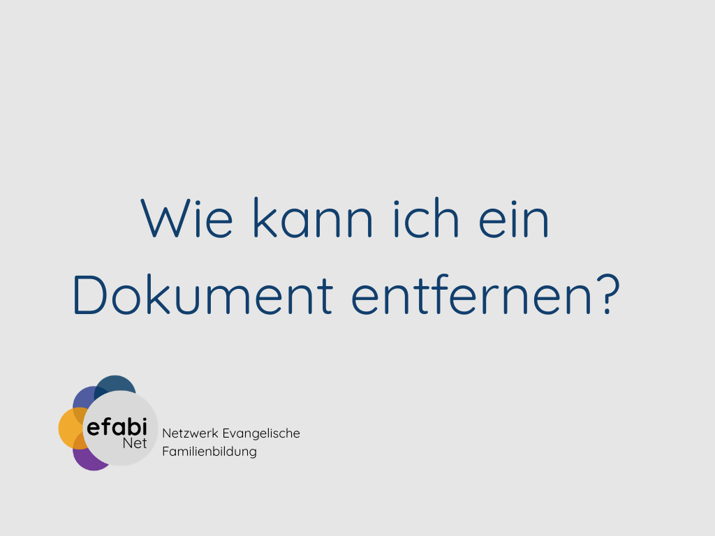 Wie kann ich in einer Arbeitsgruppe ein Dokument entfernen?